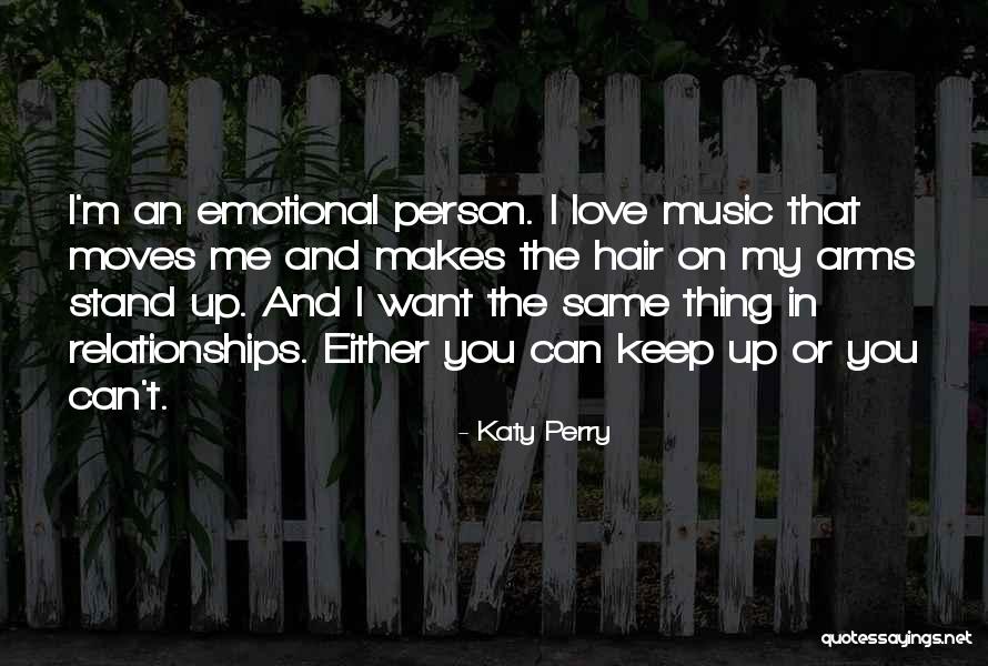 Want You In My Arms Quotes By Katy Perry