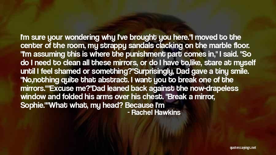 Want You In My Arms Quotes By Rachel Hawkins