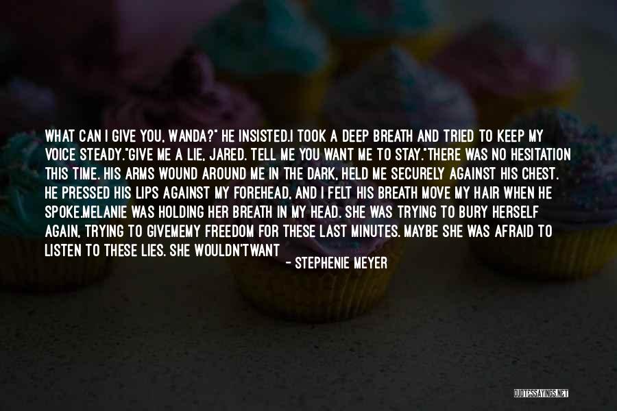 Want You In My Arms Quotes By Stephenie Meyer