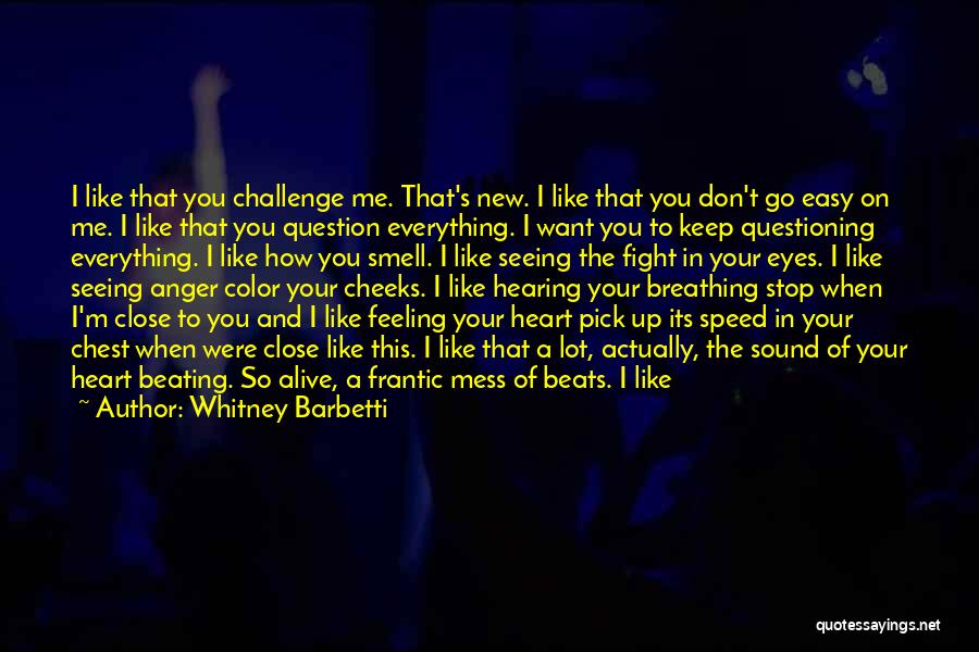 Want You In My Arms Quotes By Whitney Barbetti