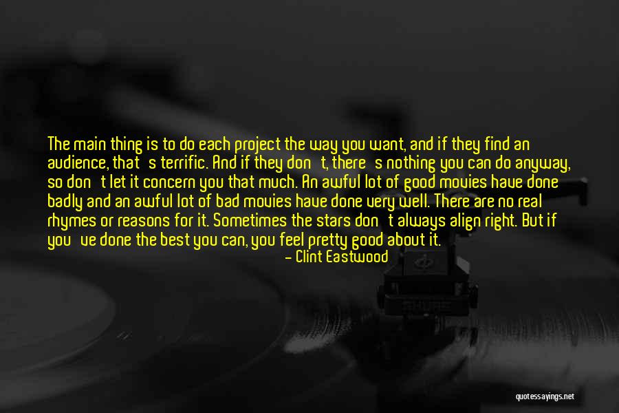 Want You So Badly Quotes By Clint Eastwood