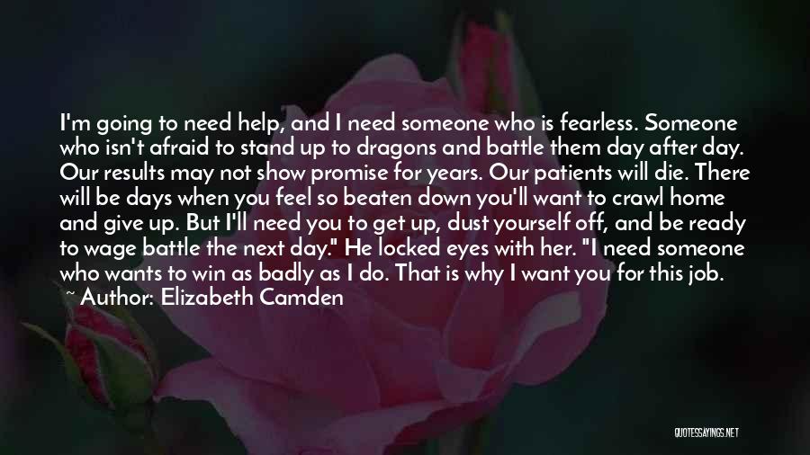 Want You So Badly Quotes By Elizabeth Camden