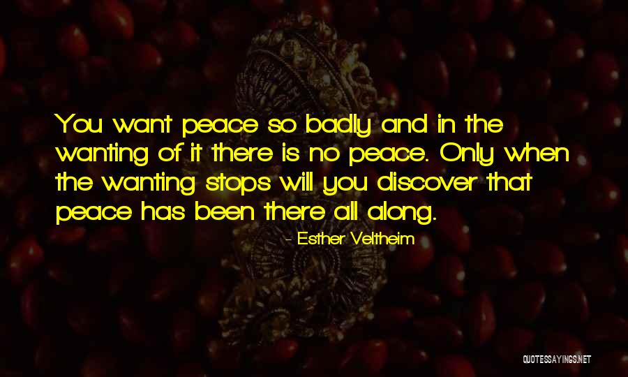 Want You So Badly Quotes By Esther Veltheim