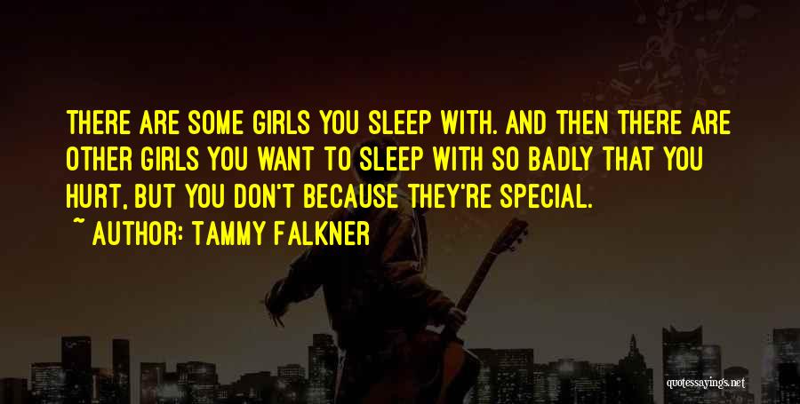 Want You So Badly Quotes By Tammy Falkner