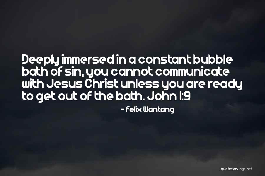 Wantang Quotes By Felix Wantang Wantang Quotes By Felix Wantang