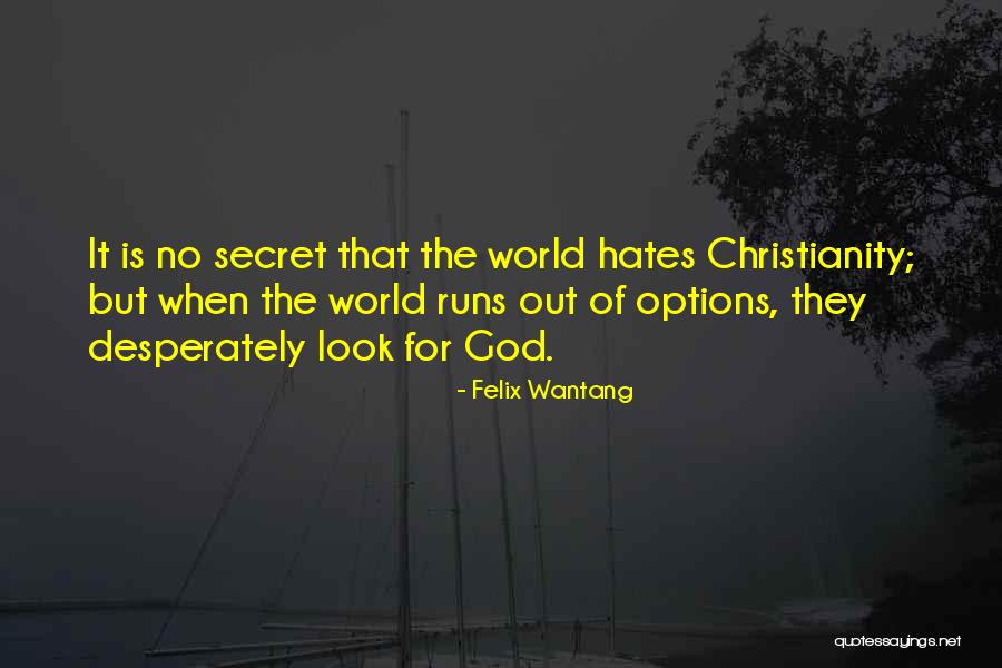 Wantang Quotes By Felix Wantang Wantang Quotes By Felix Wantang