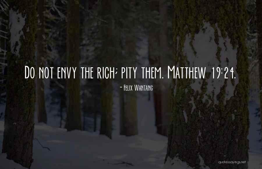 Wantang Quotes By Felix Wantang Wantang Quotes By Felix Wantang