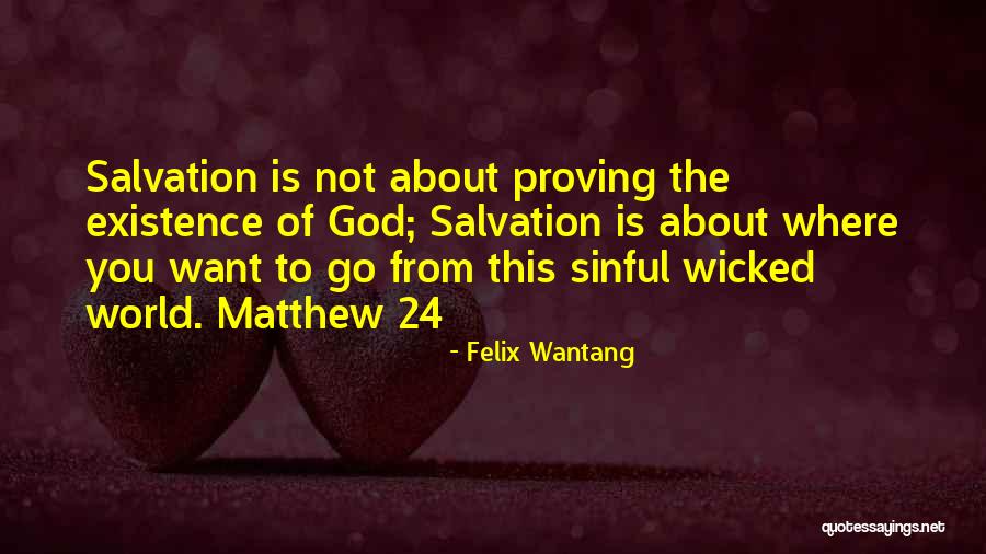 Wantang Quotes By Felix Wantang Wantang Quotes By Felix Wantang