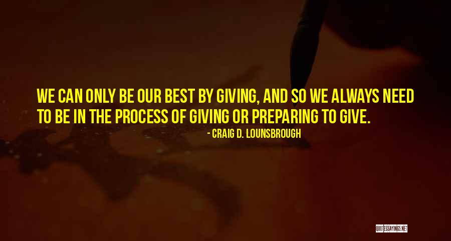 Wantannas Quotes By Craig D. Lounsbrough Wantannas Quotes By Craig D. Lounsbrough