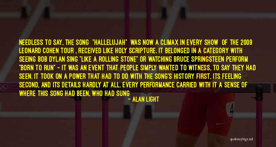 Wanted And On The Run Quotes By Alan Light