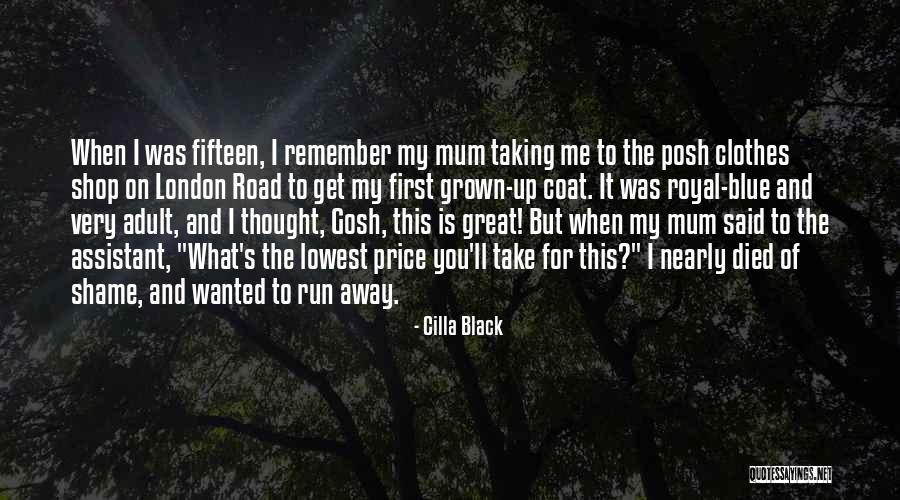 Wanted And On The Run Quotes By Cilla Black