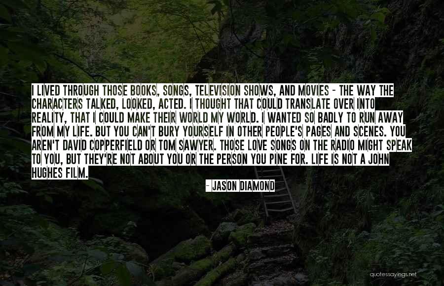 Wanted And On The Run Quotes By Jason Diamond