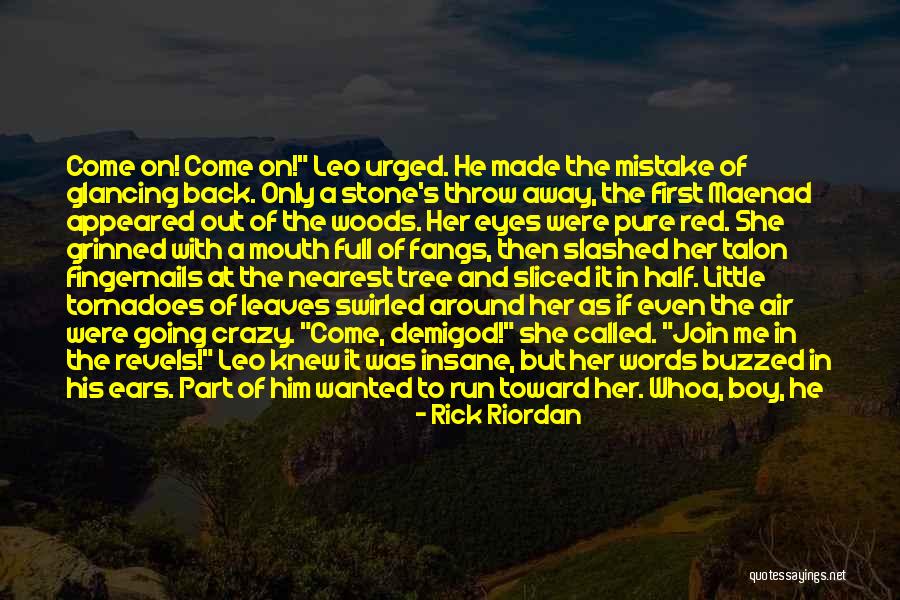 Wanted And On The Run Quotes By Rick Riordan