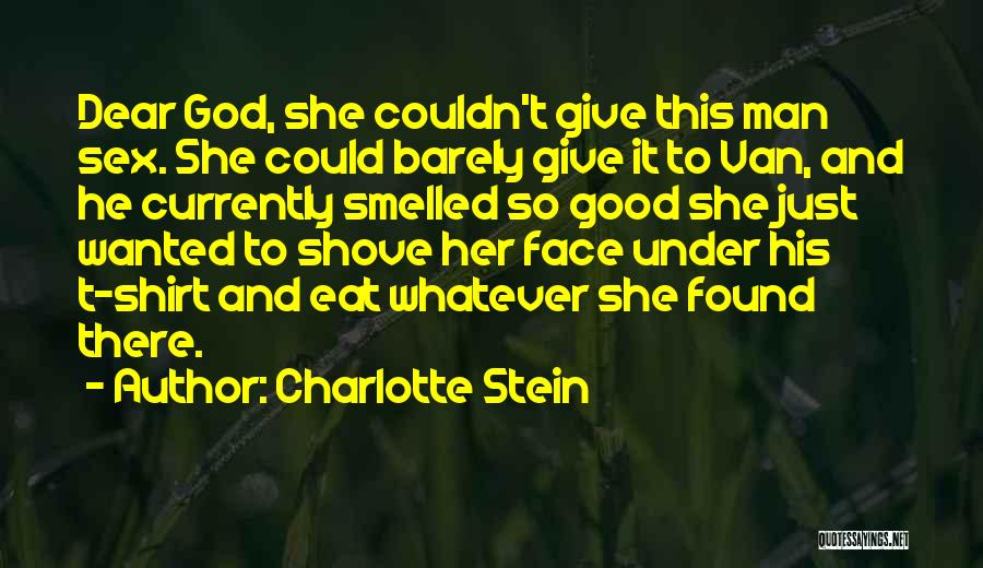 Wanted Good Man Quotes By Charlotte Stein