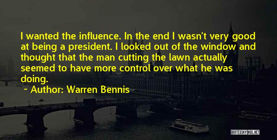 Wanted Good Man Quotes By Warren Bennis