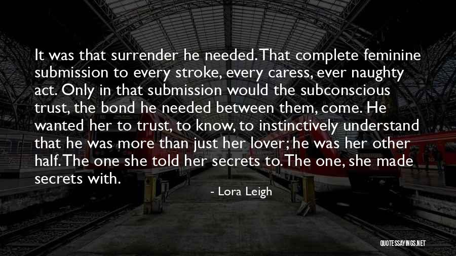 Wanted Needed Quotes By Lora Leigh Wanted Needed Quotes By Lora Leigh