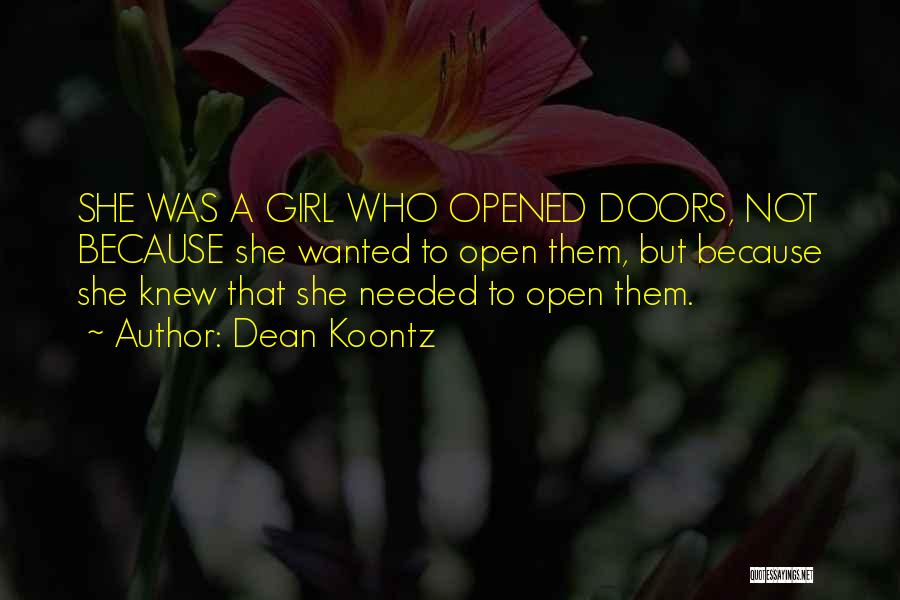 Wanted Not Needed Quotes By Dean Koontz