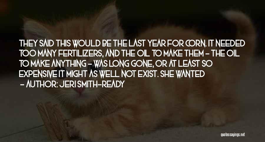 Wanted Not Needed Quotes By Jeri Smith-Ready