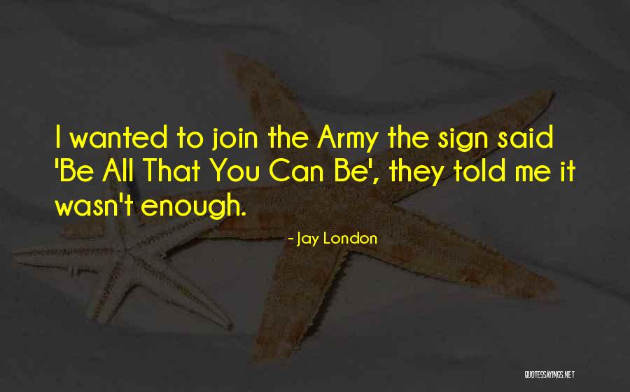 Wanted Sign Quotes By Jay London Wanted Sign Quotes By Jay London