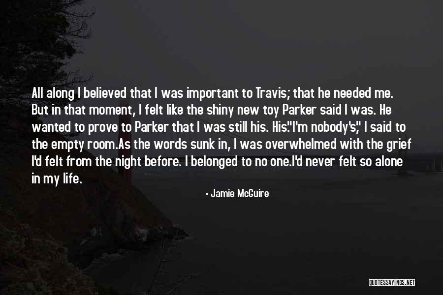 Wanted To Prove Something Quotes By Jamie McGuire Wanted To Prove Something Quotes By Jamie McGuire