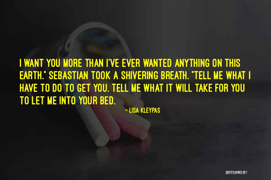 Wanted To Tell You Quotes By Lisa Kleypas Wanted To Tell You Quotes By Lisa Kleypas