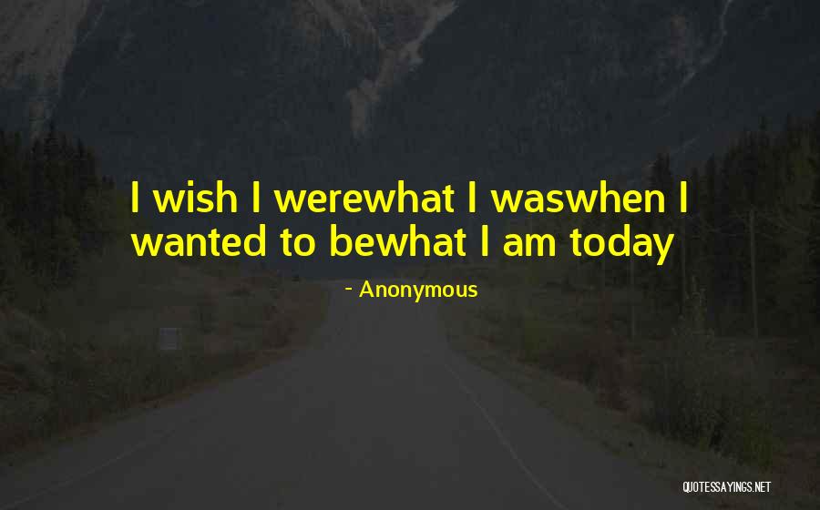 Wanted What Did You Do Today Quotes By Anonymous Wanted What Did You Do Today Quotes By Anonymous