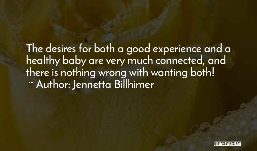 Wanting A Baby Quotes By Jennetta Billhimer
