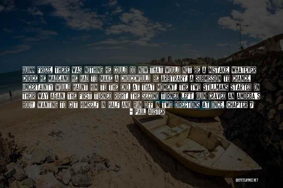 Wanting A Second Chance Quotes By Paul Auster Wanting A Second Chance Quotes By Paul Auster