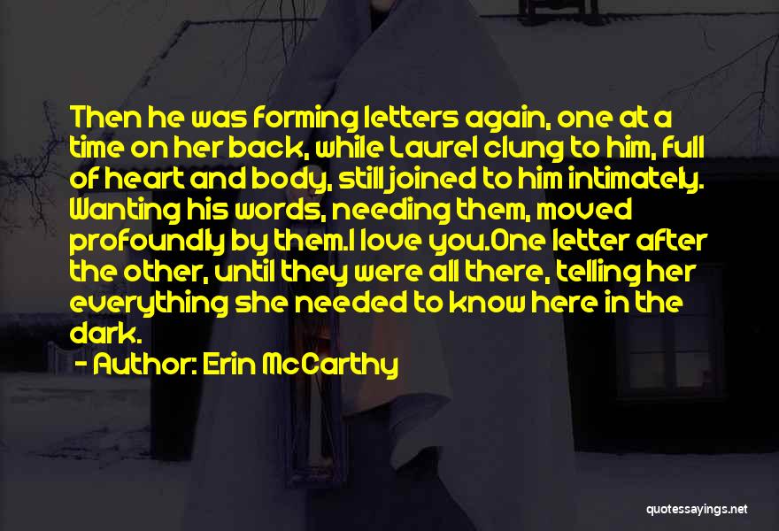 Wanting And Needing Quotes By Erin McCarthy