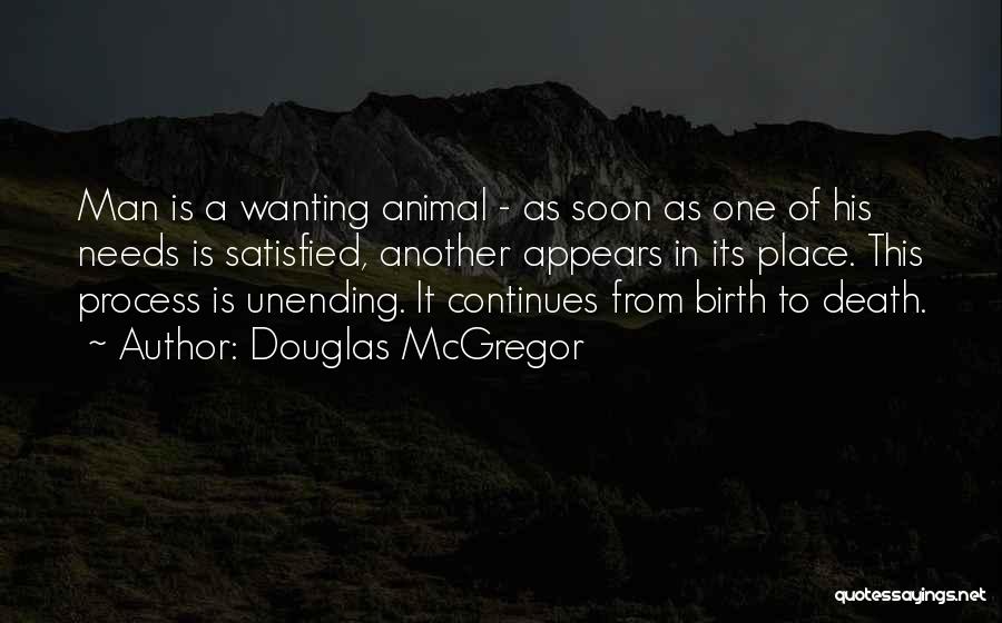 Wanting Death Quotes By Douglas McGregor