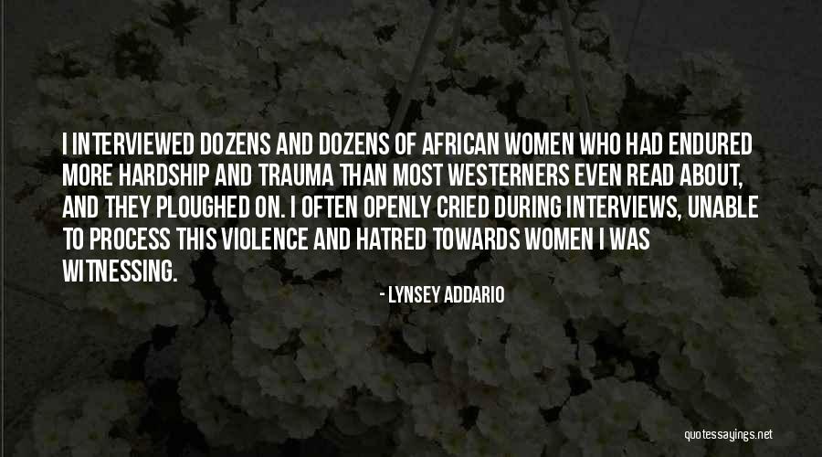 Wanting Friendship Quotes By Lynsey Addario Wanting Friendship Quotes By Lynsey Addario