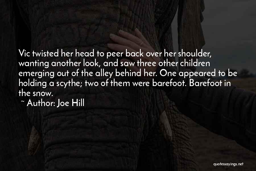 Wanting Her Back Quotes By Joe Hill