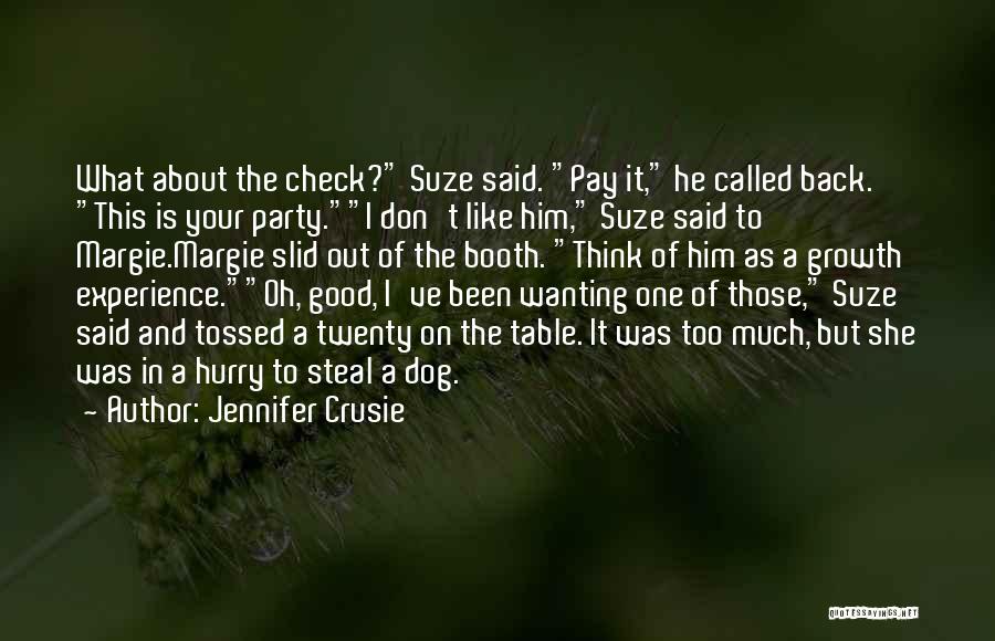 Wanting Him Back Quotes By Jennifer Crusie