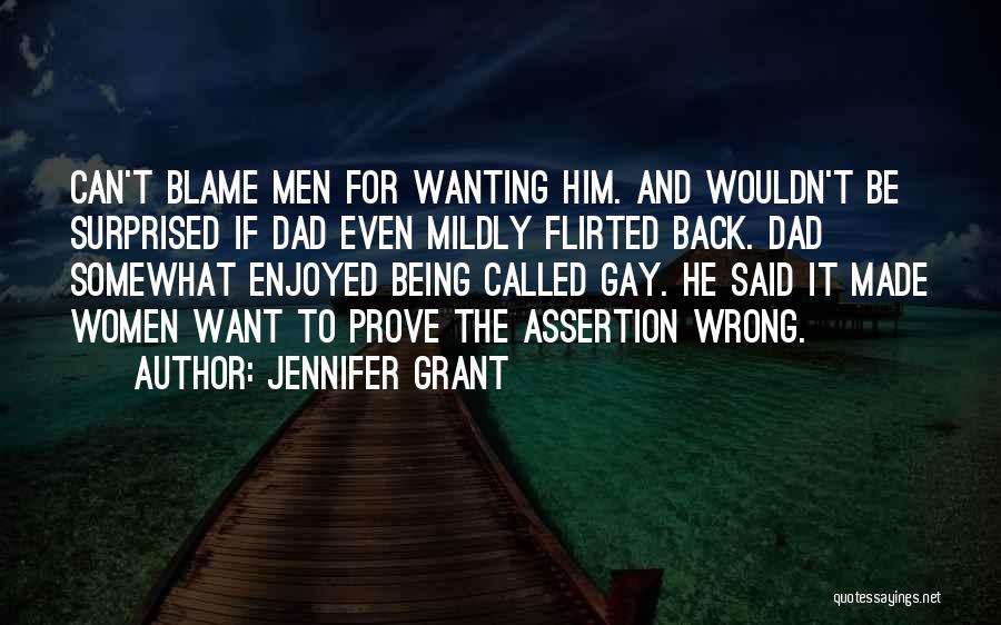 Wanting Him Back Quotes By Jennifer Grant