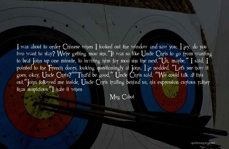 Wanting Him To Fight For You Quotes By Meg Cabot Wanting Him To Fight For You Quotes By Meg Cabot