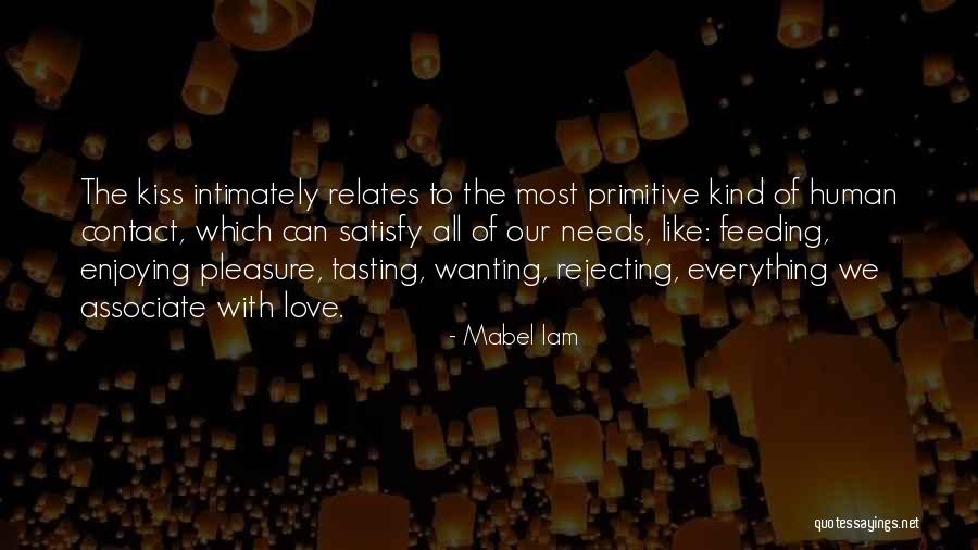 Wanting Him To Kiss You Quotes By Mabel Iam Wanting Him To Kiss You Quotes By Mabel Iam