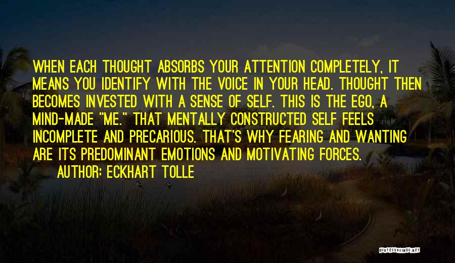 Wanting His Attention Quotes By Eckhart Tolle