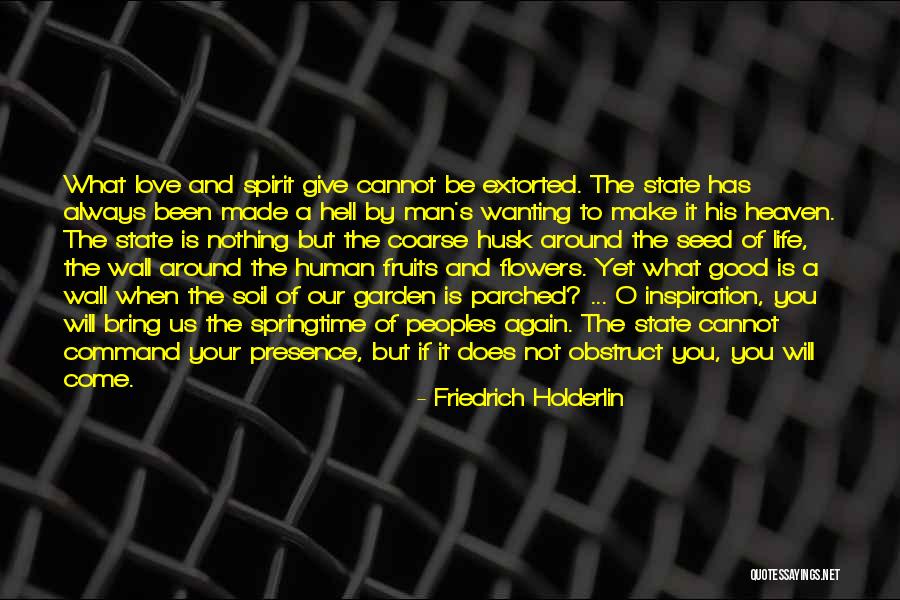 Wanting His Love Quotes By Friedrich Holderlin Wanting His Love Quotes By Friedrich Holderlin