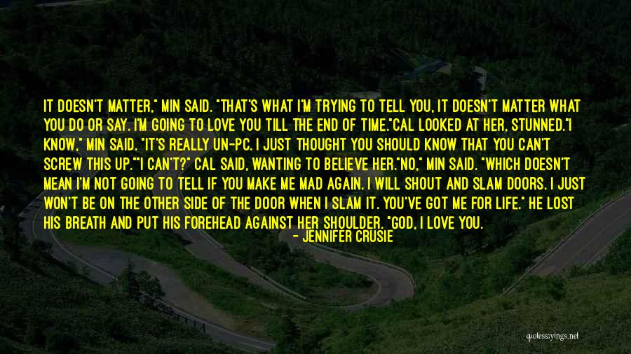 Wanting His Love Quotes By Jennifer Crusie Wanting His Love Quotes By Jennifer Crusie