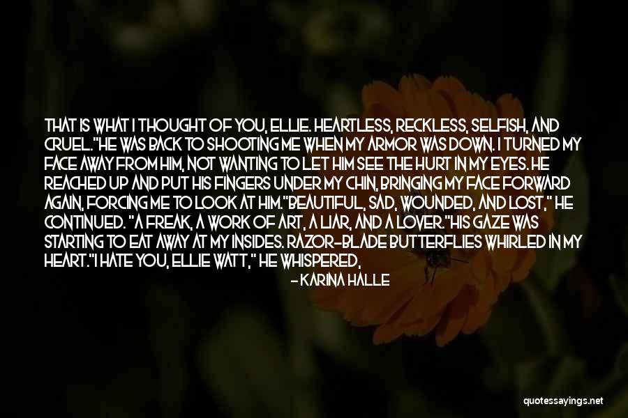 Wanting His Love Quotes By Karina Halle Wanting His Love Quotes By Karina Halle