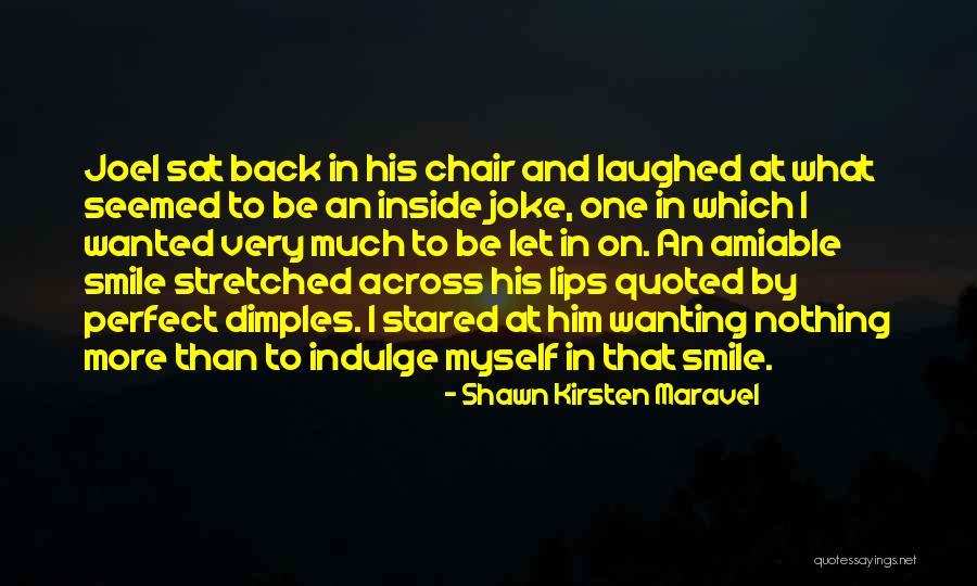 Wanting His Love Quotes By Shawn Kirsten Maravel Wanting His Love Quotes By Shawn Kirsten Maravel