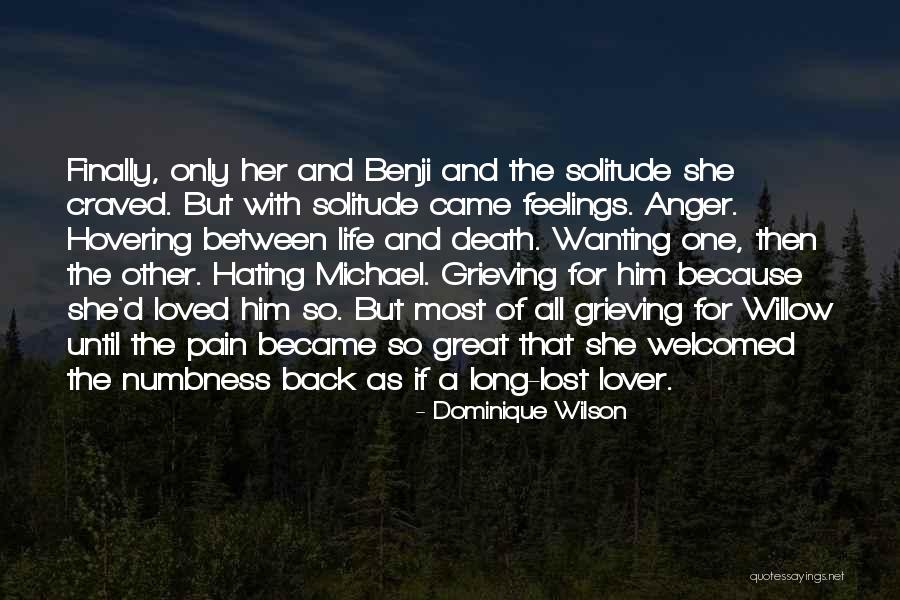 Wanting Love Back Quotes By Dominique Wilson Wanting Love Back Quotes By Dominique Wilson