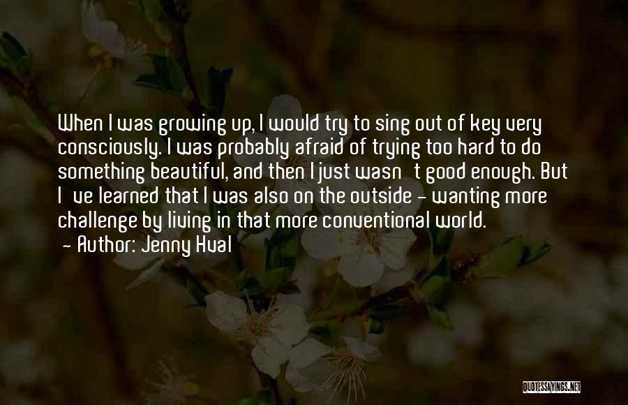 Wanting More And More Quotes By Jenny Hval