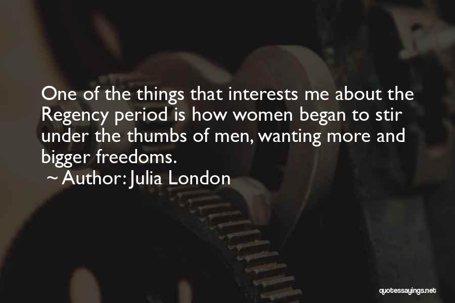 Wanting More And More Quotes By Julia London