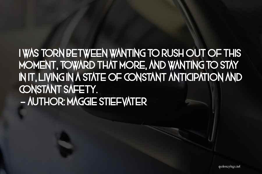 Wanting More Quotes By Maggie Stiefvater