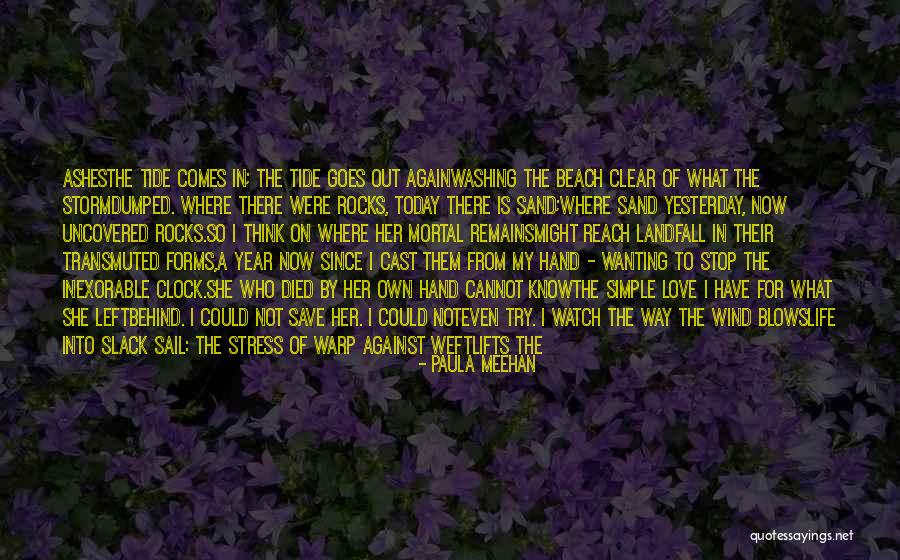 Wanting Own Way Quotes By Paula Meehan Wanting Own Way Quotes By Paula Meehan