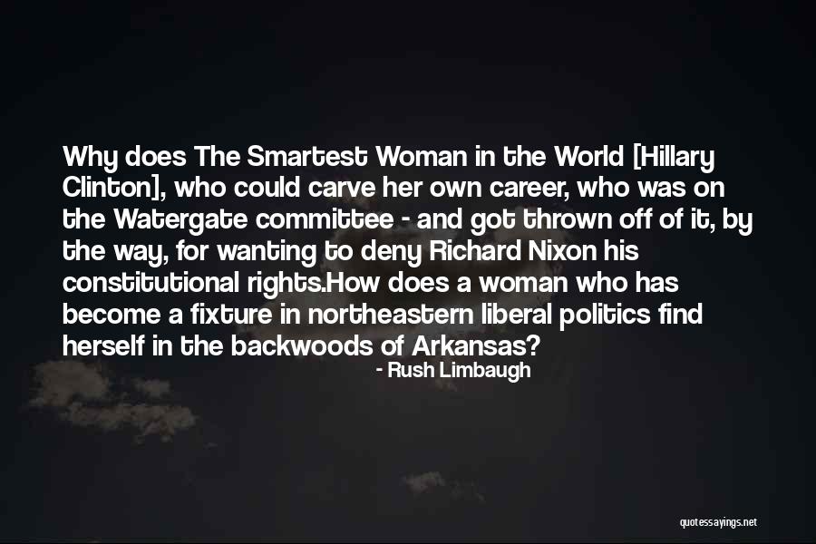 Wanting Own Way Quotes By Rush Limbaugh Wanting Own Way Quotes By Rush Limbaugh
