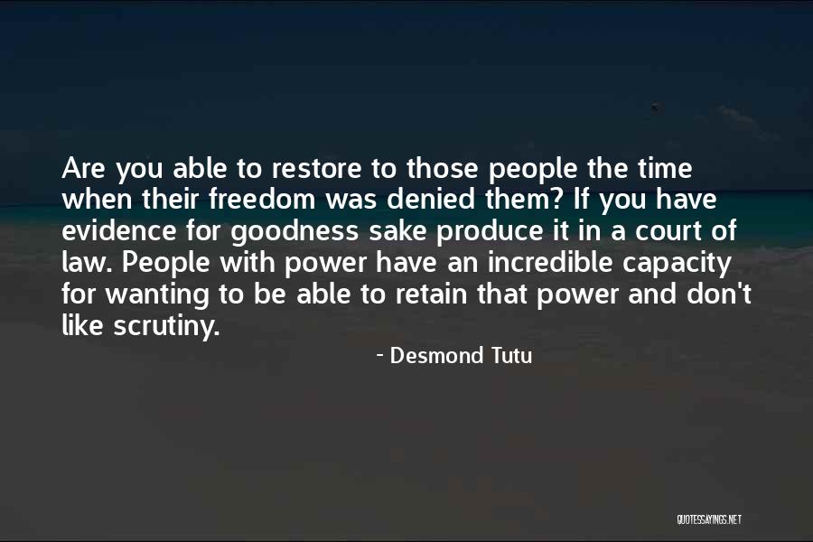 Wanting Power Quotes By Desmond Tutu Wanting Power Quotes By Desmond Tutu