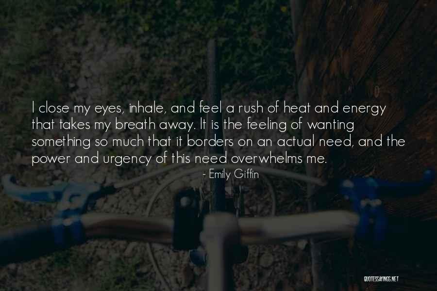 Wanting Power Quotes By Emily Giffin Wanting Power Quotes By Emily Giffin