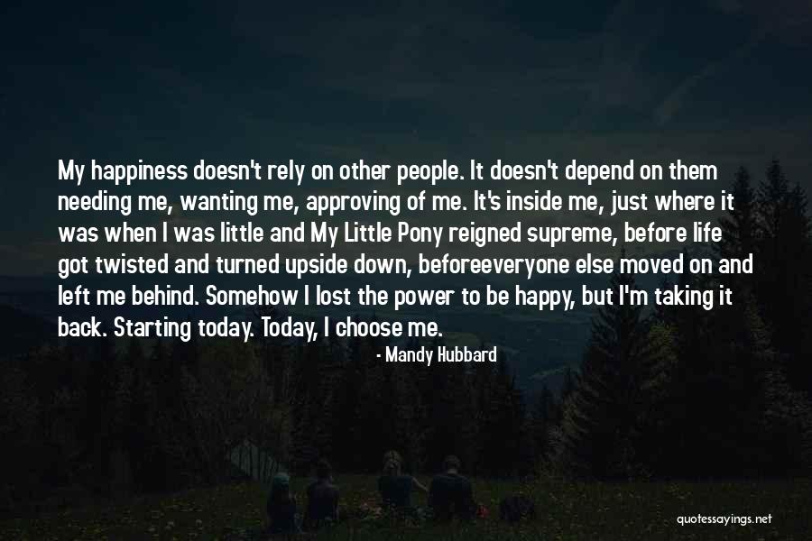Wanting Someone Else's Life Quotes By Mandy Hubbard Wanting Someone Else's Life Quotes By Mandy Hubbard